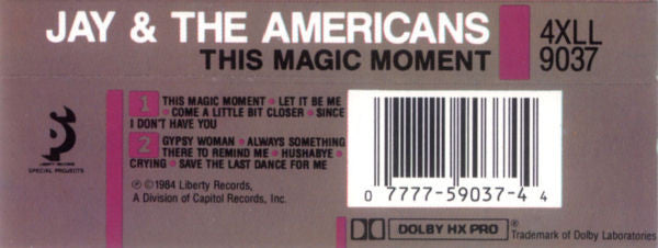 Jay & The Americans : This Magic Moment  (Cass, Comp, RE, Dol)