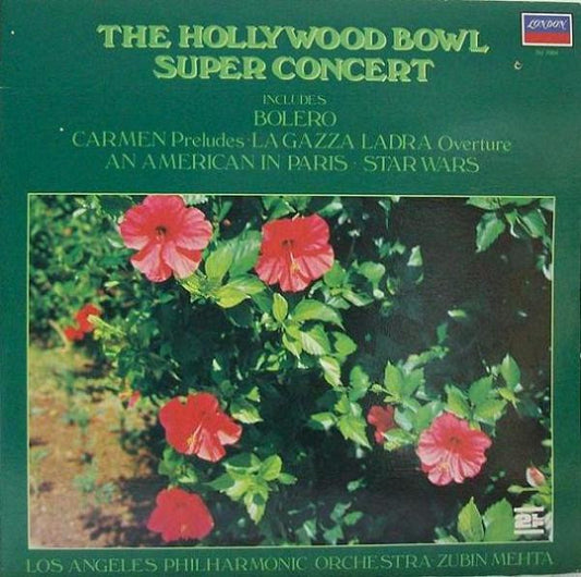 Los Angeles Philharmonic Orchestra, Zubin Mehta : The Hollywood Bowl Super Concert (2xLP, Comp)