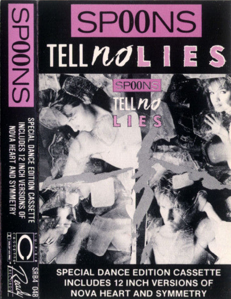 Spoons : Tell No Lies (Special Dance Edition) (Cass, EP, Dol)