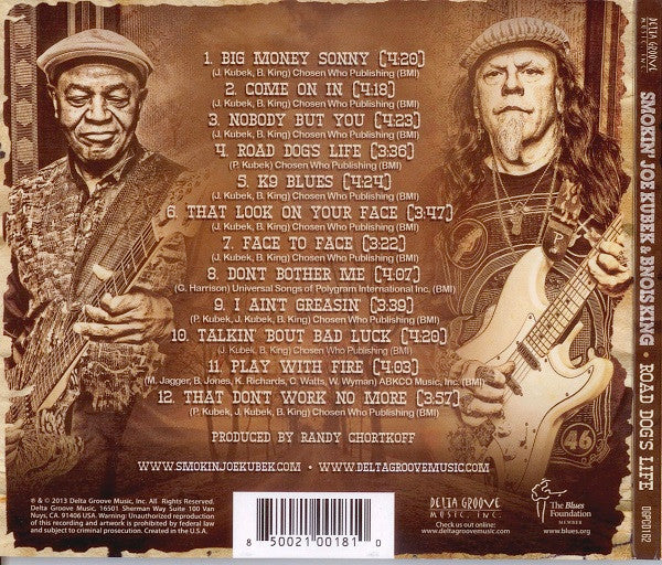Smokin' Joe Kubek & Bnois King : Road Dog's Life (CD, Album)