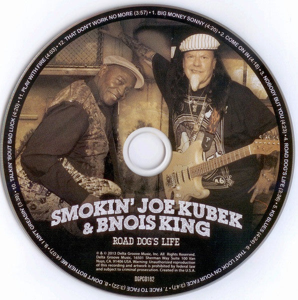Smokin' Joe Kubek & Bnois King : Road Dog's Life (CD, Album)
