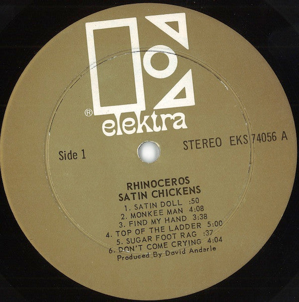 Rhinoceros (2) : Satin Chickens (LP, Album)