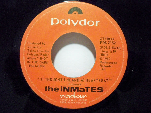The Inmates (2) : (I Thought I Heard A) Heartbeat (7", Single)
