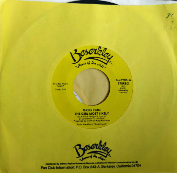 Greg Kihn : The Girl Most Likely (7", Single, Styrene)