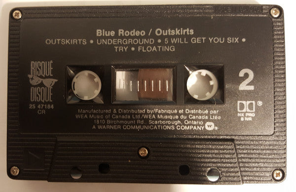 Blue Rodeo : Outskirts (Cass, Album)