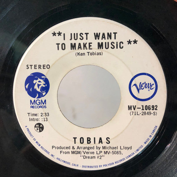 Tobias* : I Just Want To Make Music (7", Single)