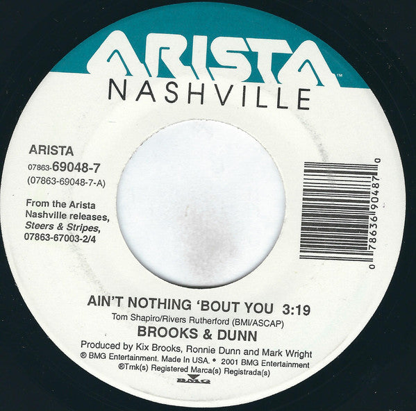 Brooks & Dunn : Ain't Nothing 'Bout You / Husbands And Wives (7", Single)