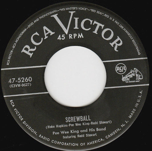 Pee Wee King And His Band* : Screwball / Last Night On The Back Porch (7")