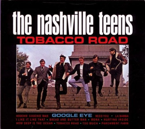 The Nashville Teens : Tobacco Road (CD, Album, RE)