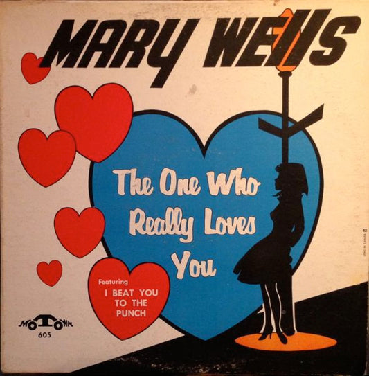 Mary Wells : The One Who Really Loves You (LP, Mono)