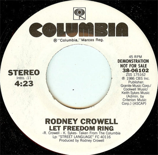 Rodney Crowell : Let Freedom Ring (7", Single, Promo)
