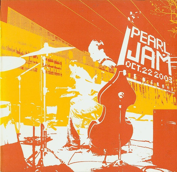 Pearl Jam : Oct. 22, 2003 - Benaroya Hall (2xCD, Album)