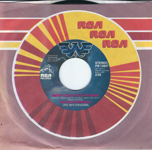 Waylon Jennings : Never Could Toe The Mark (7", Single, Styrene, Ind)