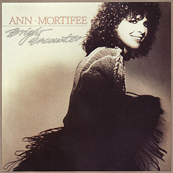 Ann Mortifee : Bright Encounter (LP, Album)