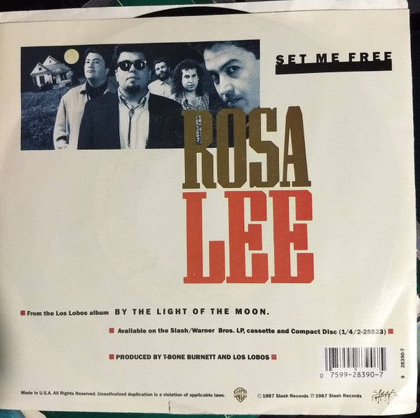 Los Lobos : Set Me Free (Rosa Lee) (7")