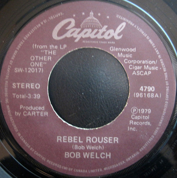 Bob Welch : Rebel Rouser (7", Single)