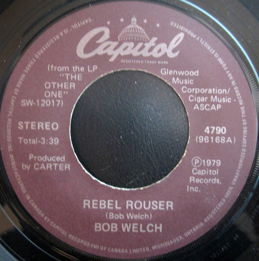 Bob Welch : Rebel Rouser (7", Single)