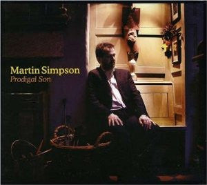 Martin Simpson : Prodigal Son (CD, Album)