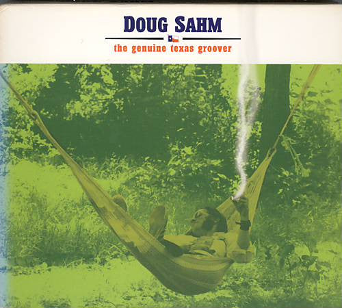 Doug Sahm : The Genuine Texas Groover (CD, Album, RE + CD, Album, RE + Box, Comp, Ltd, Nu)