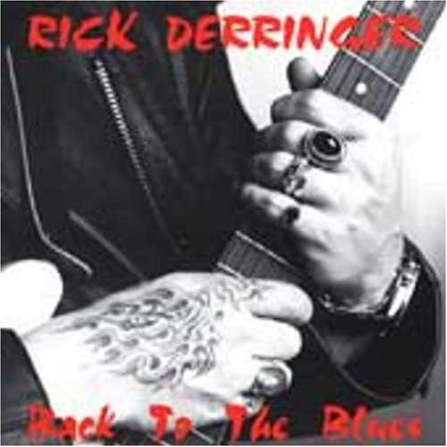 Rick Derringer : Back To The Blues (CD, Album)