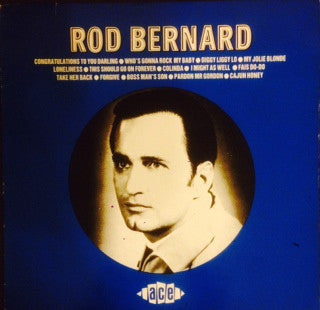 Rod Bernard : This Should Go On Forever (LP, Comp)