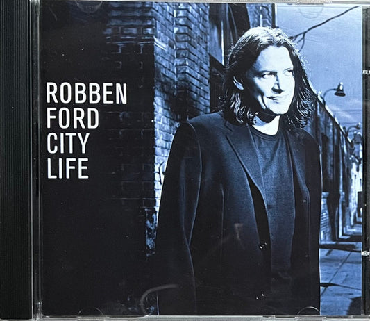 Robben Ford : City Life (CD, Comp, RE)