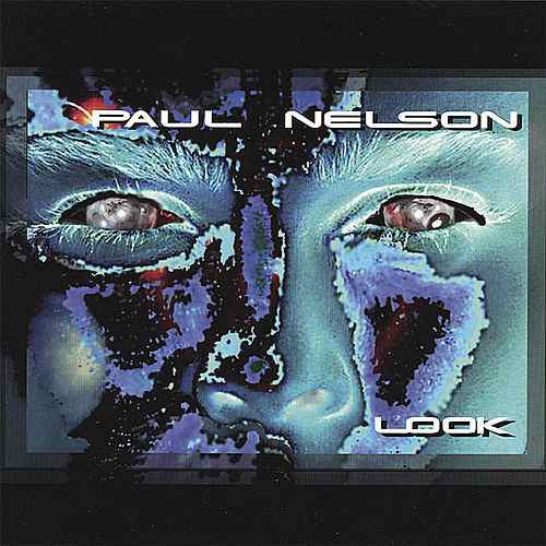 Paul Nelson (9) : Look (CD, MiniAlbum)