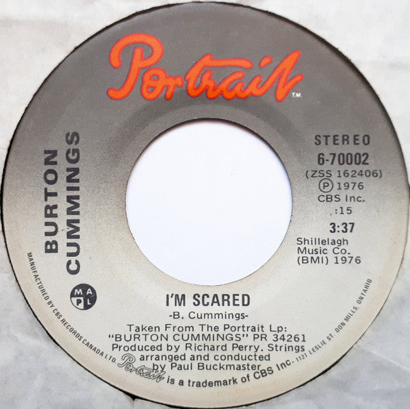 Burton Cummings : I'm Scared (7", Single)