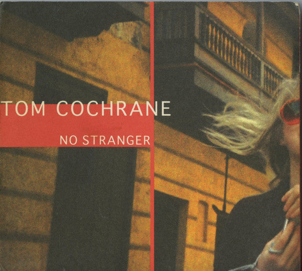 Tom Cochrane : No Stranger (CD, Album)