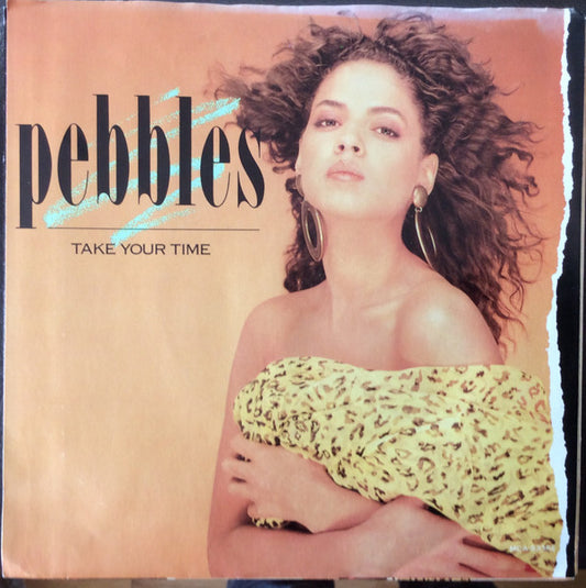Pebbles : Take Your Time (7", Single, Promo)