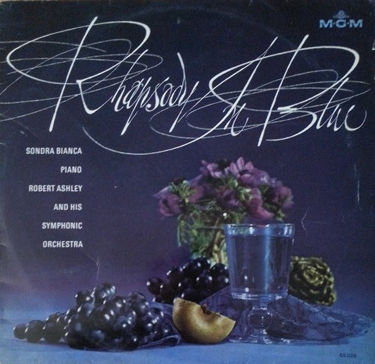 Sondra Bianca, Robert Ashley And His Symphonic Orchestra : Rhapsody In Blue (LP, Mono)