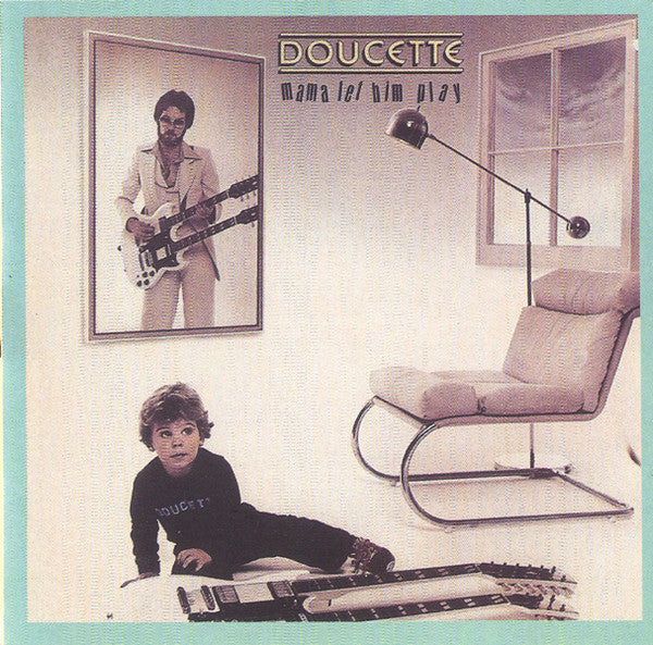 Doucette : Mama Let Him Play (CD, Album, RE)