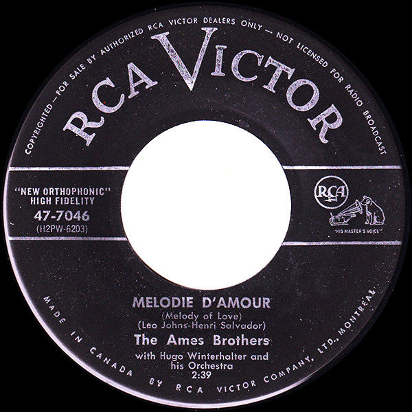 The Ames Brothers With Hugo Winterhalter Orchestra : Melodie D'Amour (7")