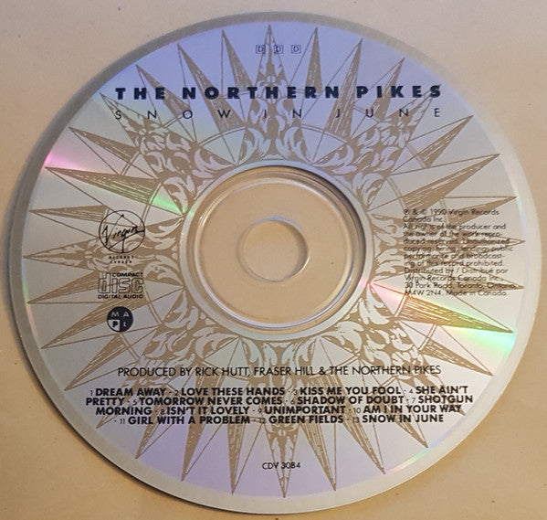 The Northern Pikes : Snow In June (CD, Album)