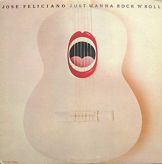 Jose Feliciano* : Just Wanna Rock 'N' Roll (LP, Album)