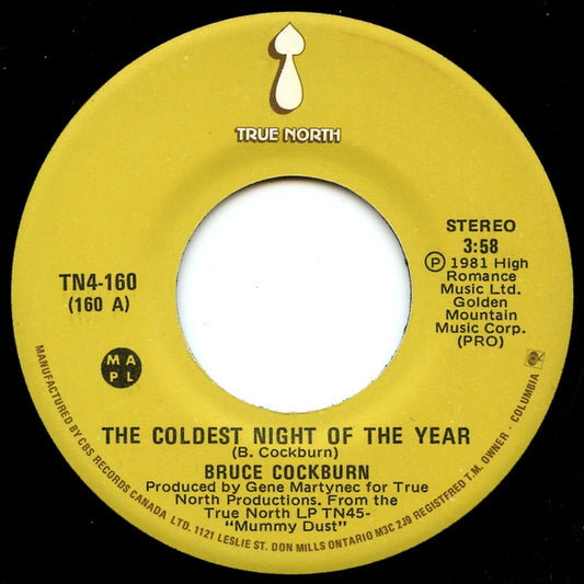 Bruce Cockburn : The Coldest Night Of The Year (7", Single)