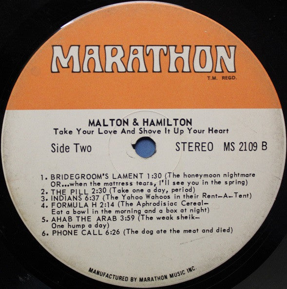 Malton & Hamilton : Take Your Love And Shove It Up Your Heart (LP, Album, Gat)