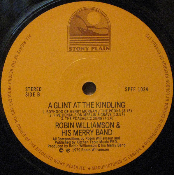 Robin Williamson & His Merry Band : A Glint At The Kindling (LP, Album)