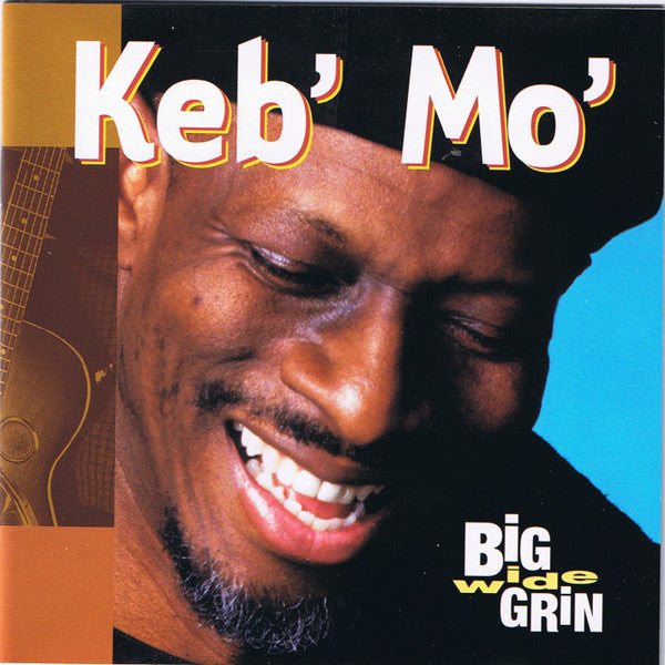 Keb' Mo' : Big Wide Grin (CD, Album)