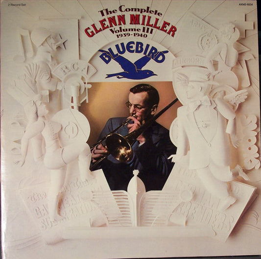 Glenn Miller : The Complete Glenn Miller Volume III 1939-1940 (2xLP, Comp, Mono, RM, Gat)