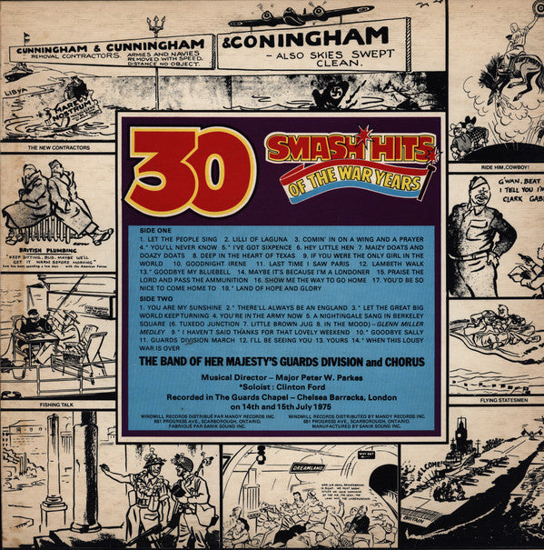 The Band Of Her Majesty's Guards Division And Chorus : 30 Smash Hits Of The War Years (LP)