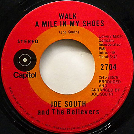 Joe South And The Believers : Walk A Mile In My Shoes (7", Single)