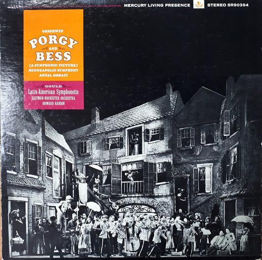 Gershwin*, Minneapolis Symphony Orchestra, Antal Dorati / Gould*, Eastman-Rochester Orchestra, Howard Hanson : Porgy And Bess (A Symphonic Picture) / Latin-American Symphonette (LP, Comp, RE, Ele)