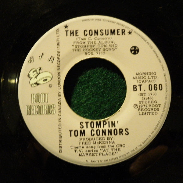 Stompin' Tom Connors : The Consumer / Your Loving Smile (7", Single)