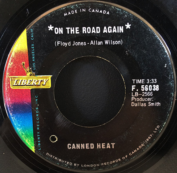 Canned Heat : On The Road Again / Boogie Music (7")