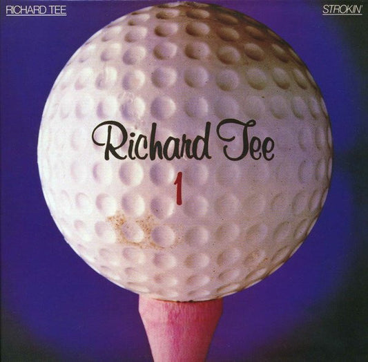 Richard Tee : Strokin' (LP, Album, Gat)