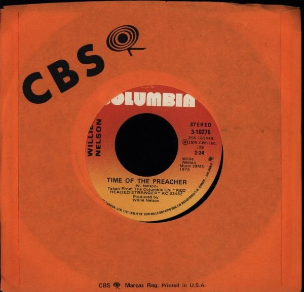Willie Nelson : Remember Me / Time Of The Preacher (7")