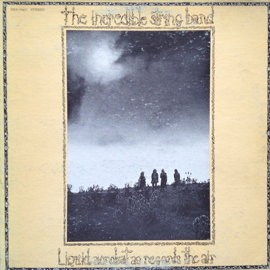 The Incredible String Band : Liquid Acrobat As Regards The Air (LP, Album, Gat)