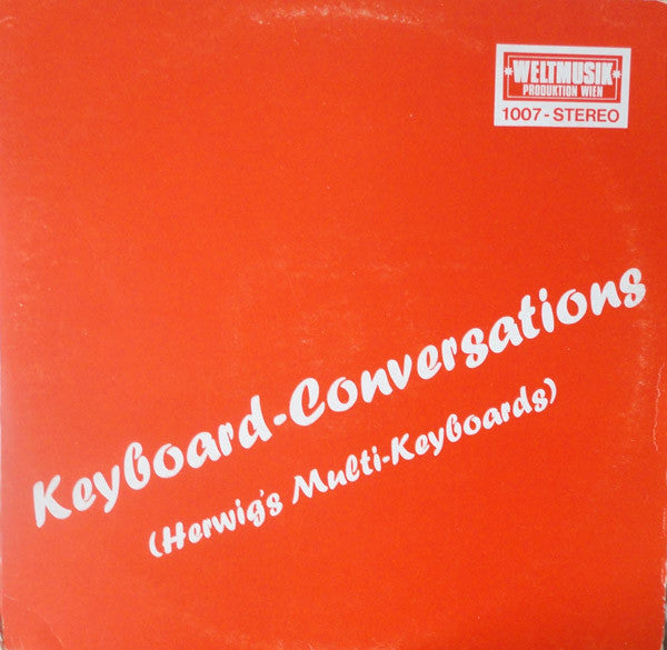Herwig Gratzer : Keyboard-Conversation (Herwig's Multi-Keyboards) (LP)