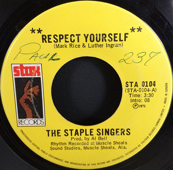 The Staple Singers : Respect Yourself / You're Gonna Make Me Cry (7")